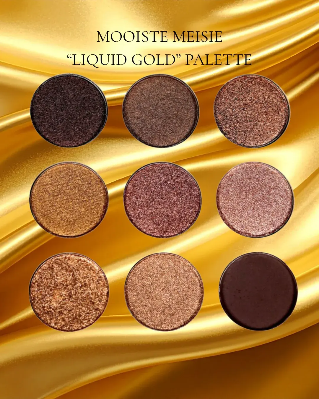 Mooiste Meisie Liquid Gold Palette