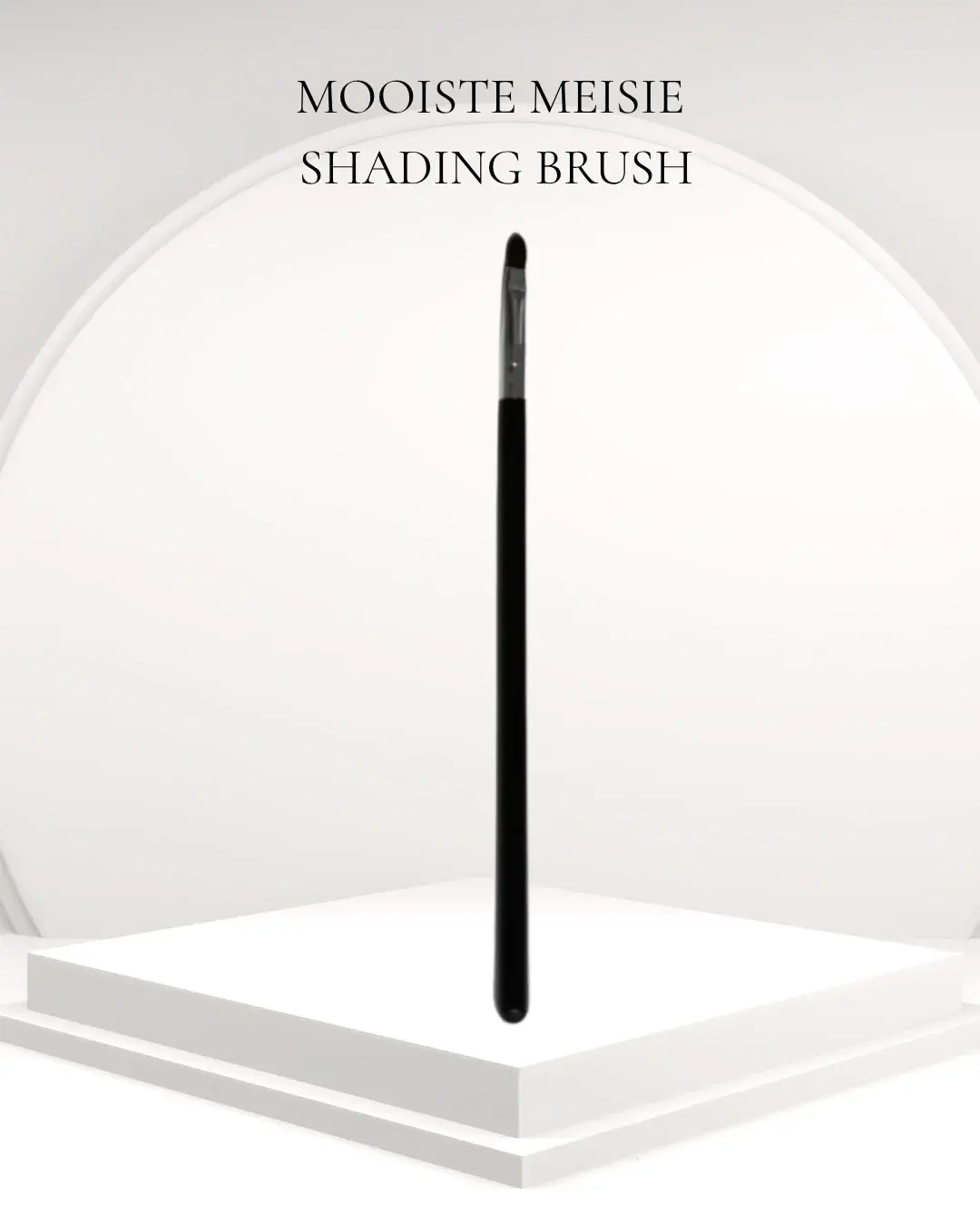 Mooiste Meisie Shading Brush